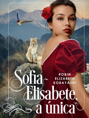 cover image of Sofia-Elisabete, a única